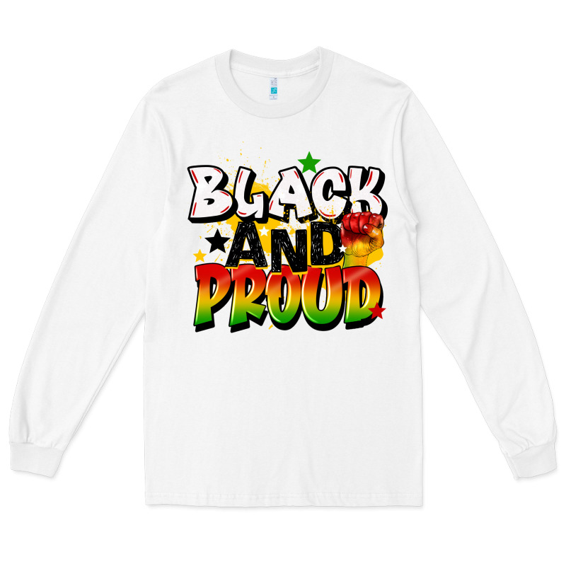 Black And Proud Long Sleeve Tee by CowGirlArtShop | Teevron
