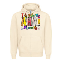 Sandshell IDiot Of The Aha Moments Zipper Hoodie - CowhideDigitalArt