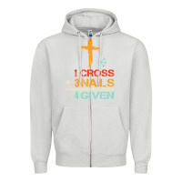 Dove Grey Vintage 1 Cross 3 Nails Forgiven Christian Easter Gift Zipper Hoodie - lanVoArt