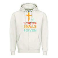 Oatmeal Heather Vintage 1 Cross 3 Nails Forgiven Christian Easter Gift Zipper Hoodie - lanVoArt