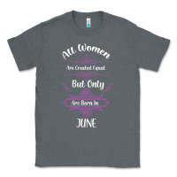 Charcoal Heather all women are created equal but only the smartest are born in june Classic Tee - Bettercallsaul
