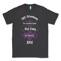 Smoke all women are created equal but only the smartest are born in june Classic Tee - Bettercallsaul