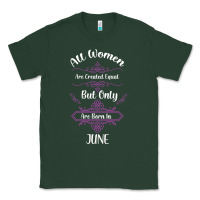Sports Green all women are created equal but only the smartest are born in june Classic Tee - Bettercallsaul