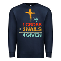Navy Vintage 1 Cross 3 Nails Forgiven Christian Easter Gift Premium Sweatshirt - lanVoArt