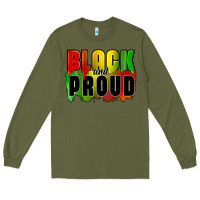 Army Green black and proud Long Sleeve Tee - CowGirlArtShop