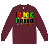 Burgundy black and proud Long Sleeve Tee - CowGirlArtShop