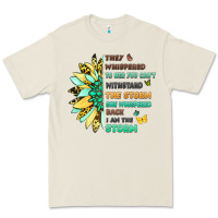 They Whispered To Her You Cant Withstand The Storm Premium Tee | Teevron