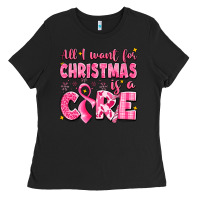 Black all i want for christmas is a cure breast cancer Ladies Tee - LillyAllenDesigns