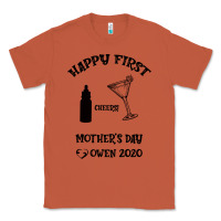 Happy Fırst Cheers Mother's Day Owen 2020 Classic Tee | Teevron