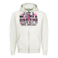 Oatmeal Heather Just a Mama Out Here Trying Not To Raise Assholes Zipper Hoodie - CowhideDigitalArt