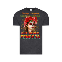 Vintage Black Always Chingona sometimes cabrona but never pendej Vintage Tee - NancyCooperArtShop