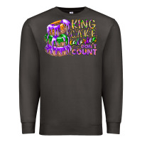 Smoke king cake calories dont count Premium Sweatshirt - RacoonDesign