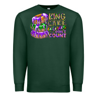 Sports Green king cake calories dont count Premium Sweatshirt - RacoonDesign
