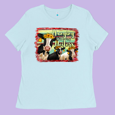 Hanging With My Heifers Holstein Cows Ladies Tee Designed By Ranaportraitstore