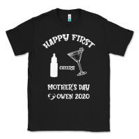 Black Happy Fırst Cheers Mother's Day Owen 2020 Classic Tee - Bettercallsaul