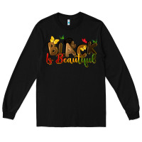 Black black is beautiful Long Sleeve Tee - CowGirlArtShop