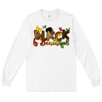 Black Is Beautiful Long Sleeve Tee | Teevron