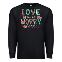 Black love more worry less Premium Sweatshirt - RacoonDesign