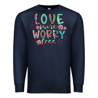 Navy love more worry less Premium Sweatshirt - RacoonDesign