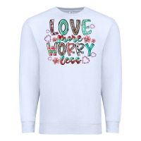 White love more worry less Premium Sweatshirt - RacoonDesign