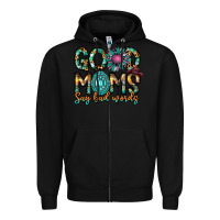 Black Good Moms Say Bad Words Zipper Hoodie - CowhideDigitalArt