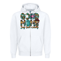 White Good Moms Say Bad Words Zipper Hoodie - CowhideDigitalArt