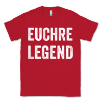 Red Euchre Legend Best Euchre Card Board Game Player Gift Classic Tee - lanVoArt