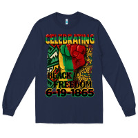 Navy celebrating black freedom 6 19 1865 juneteenth Long Sleeve Tee - CowGirlArtShop