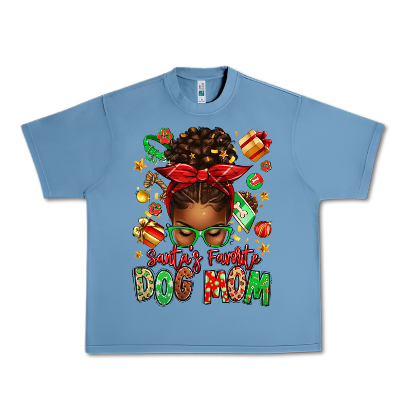 Santas Favorite Dog Mom Afro Messy Bun Urban Heavy Tee by texasbilliewilder | Teevron