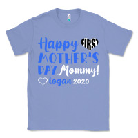 Colony Blue happy first mother's day mommy! logan 2020 Classic Tee - Bettercallsaul