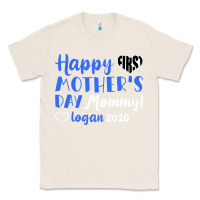 Natural happy first mother's day mommy! logan 2020 Classic Tee - Bettercallsaul
