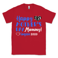 Red happy first mother's day mommy! logan 2020 Classic Tee - Bettercallsaul
