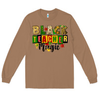 Toasted Coconut black teacher magic juneteenth Long Sleeve Tee - CowGirlArtShop