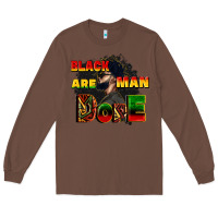 Chestnut black man are dope Long Sleeve Tee - CowGirlArtShop