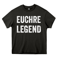 Euchre Legend Best Euchre Card Board Game Player Gift Heavy Core Tee | Teevron