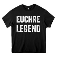 Black Euchre Legend Best Euchre Card Board Game Player Gift Heavy Core Tee - lanVoArt