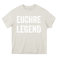 Cream Euchre Legend Best Euchre Card Board Game Player Gift Heavy Core Tee - lanVoArt