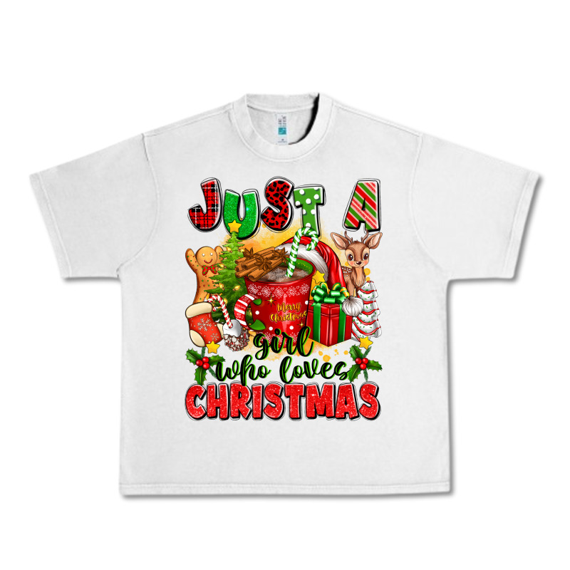 Just A Girl Who Loves Christmas Urban Heavy Tee by texasbilliewilder | Teevron