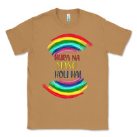 Toasted Coconut BURA NA MANO HOLI HAI Classic Tee - Bettercallsaul