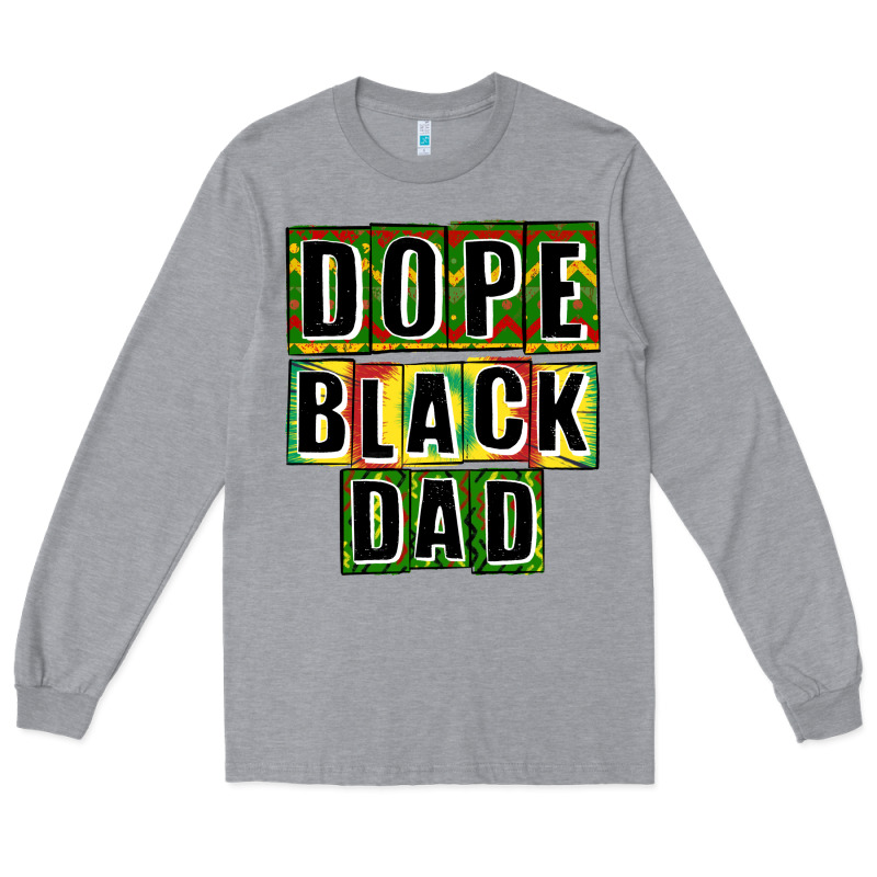 Dope Black Dad Long Sleeve Tee by CowGirlArtShop | Teevron