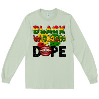 Black Woman Are Dope Long Sleeve Tee | Teevron
