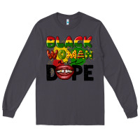 Smoke black woman are dope Long Sleeve Tee - CowGirlArtShop