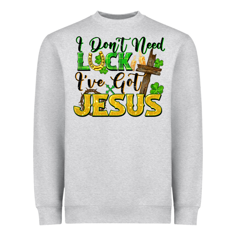 I Don't Need Luck I've Got Jesus St. Patricks Day Heavyweight Sweatshirt by FaDigitalArtStudio | Teevron