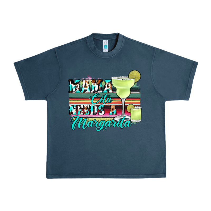 Mama Cita Needs A Margarita Urban Heavy Tee by JahusDesignShop | Teevron