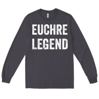 Smoke Euchre Legend Best Euchre Card Board Game Player Gift Long Sleeve Tee - lanVoArt