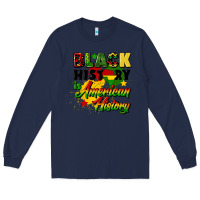 Navy black history is american history Long Sleeve Tee - CowGirlArtShop