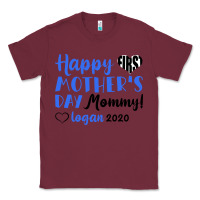 Burgundy happy first mother's day mommy! logan 2020 Classic Tee - Bettercallsaul