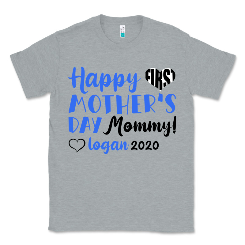 Happy First Mother's Day Mommy! Logan 2020 Classic Tee by Bettercallsaul | Teevron