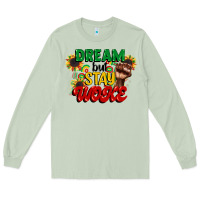 Matcha dream but stay woke juneteenth Long Sleeve Tee - CowGirlArtShop