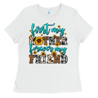 White name mother and friend tribute design Ladies Tee - LillyAllenDesigns